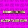 Reconciliación (feat. Sr. Satan) [Cumbia Version]