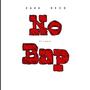 No Bap (Explicit)