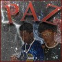 Paz (Explicit)