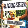 Wild Garden EP