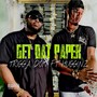 Get Dat Paper (feat. Hugginz) [Explicit]