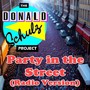 Party in the Street (Radio Version)