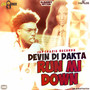 Run Mi Down (Blahdaff Nation Riddim)