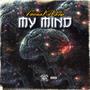 My Mind (Explicit)