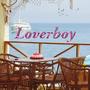 Loverboy (Explicit)