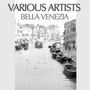 Bella Venezia