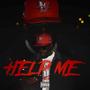 Help Me Freestyle (Explicit)