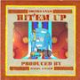 HIT'EM UP (Explicit)