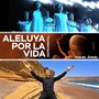 Aleluya por la Vida: Instrumental