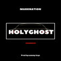 Holy ghost (Explicit)