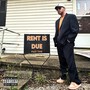 Rent Is Due (Explicit)