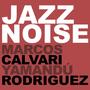 Jazz Noise (Live in Flama House)