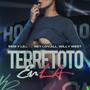 Terretoto En LA (feat. Rey Lovall & Willy West) [Explicit]