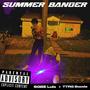 Summer Banger (feat. TTRG Booda) [Explicit]