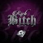 RICH ***** (Explicit)