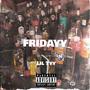 Fridayy (Explicit)