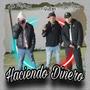 Haciendo Dinero (feat. Luy Engel & Kid Negrata)