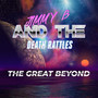 The Great Beyond (Explicit)