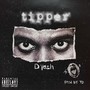 Tipper (Explicit)