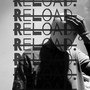 Reload. (Explicit)