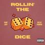 rollin' the dice (feat. Myles Parrish) [Explicit]