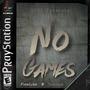 No Games (feat. Finacurk & HDH5 Crew)