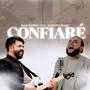 Confiaré (feat. Roberto Prado & Andrea Euceda)