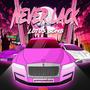 Never Lack (Explicit)