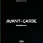 AVANT-GARDE (Explicit)