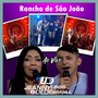 RANCHO DE SÃO JOÃO - AO VIVO