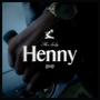 Henny (Explicit)