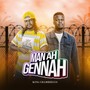 Man Ah Gennah (Explicit)