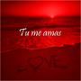 Tu me amas (feat. Sojani el Yunta) [Explicit]