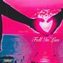 Fell In Luv (Explicit)