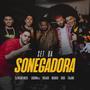 Set da Sonegadora (feat. Breaks Music, Luquinha062, Malvadix, Godoi Mc & TRAJANOuai) [Explicit]