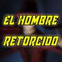 Conoce al Hombre Retorcido