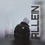 Allein (Explicit)