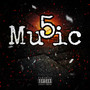 5 Music (Explicit)