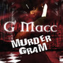 Murder Gram - Single (Explicit)