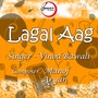 Lagal Aag