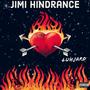 Jimi Hindrance (Explicit)