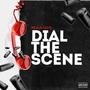 Dial the Scene