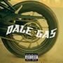 Dale Gas (feat. Alex The Kid)