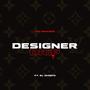 Designer Drip (feat. El Chiefo) [Explicit]