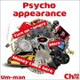 Psycho appearance