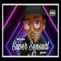 Super Sensual (Explicit)