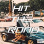 Hit The Road (Explicit)