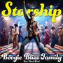 Starship (feat. Boogie Blizz Family)