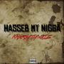 Hasseb My Nigga حاسب مانقا (Explicit)