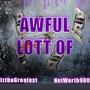 Awful Lott Of (feat. IzthaGreatest) [Explicit]